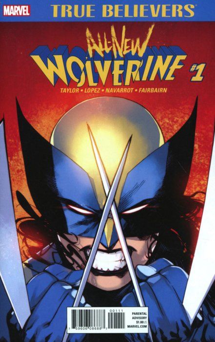 True Believers: All-New Wolverine #1 Comic