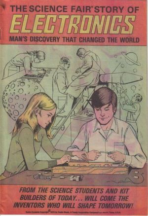 Science Fair Story of Electronics - Man's Discovery That Changed The World, The