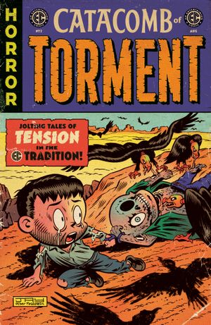 Catacomb Of Torment #2 (Cvr C Inc 1:10 Jay Stephens Ec Homage Variant)
