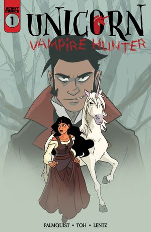 Unicorn: Vampire Hunter #1