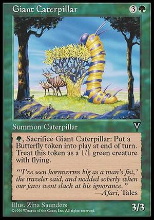 Giant Caterpillar (Visions)