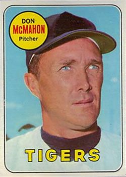 Don McMahon 1969 Topps #616 Sports Card