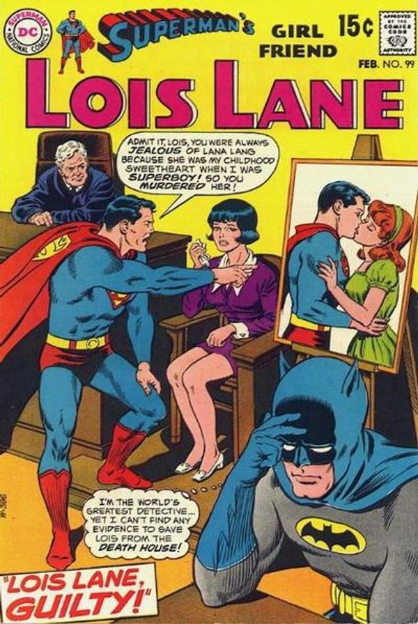 Superman's Girl Friend, Lois Lane #99