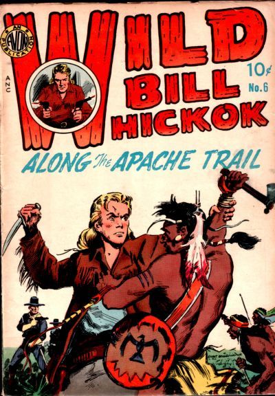 Wild Bill Hickok #6 Comic