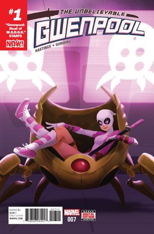 The Unbelievable Gwenpool #7