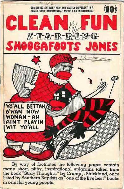Clean Fun, Starring "Shoogafoots Jones" #nn Comic