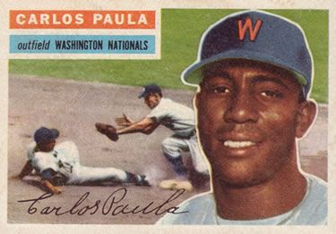 Carlos Paula 1956 Topps #4 Sports Card