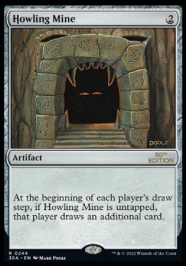 Howling Mine (Magic 30th Anniversary Edition)