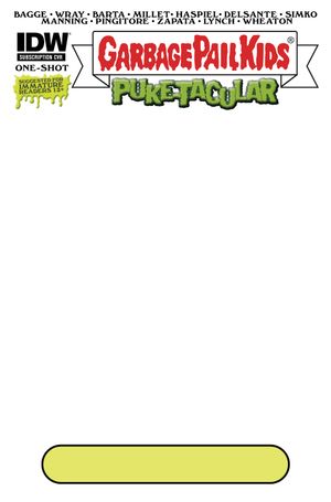 Garbage Pail Kids Comic-Book Puke-Tacular #1 (Blank Sub Variant)