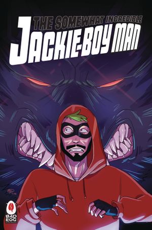 Somewhat Incredible Jackie-Boy Man #2