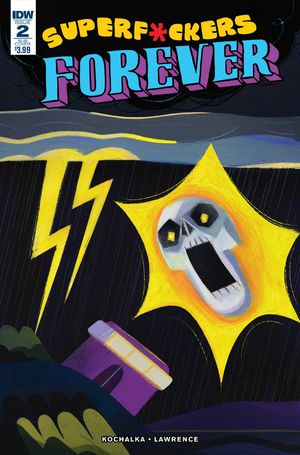 Super F*ckers Forever #2 (Subscription Variant)