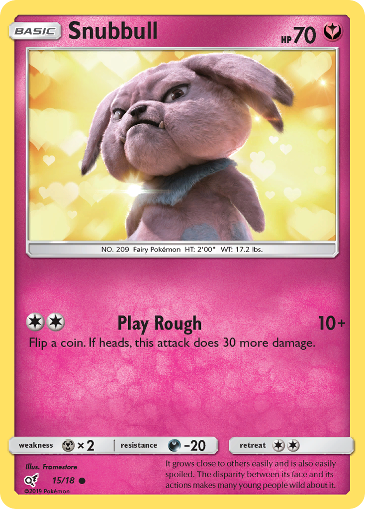 Snubbull (15/18) - Detective Pikachu Pokémon Card