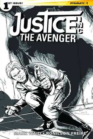 Justice, Inc.: The Avenger #1 (20 Copy Laming B&amp;w Cover)