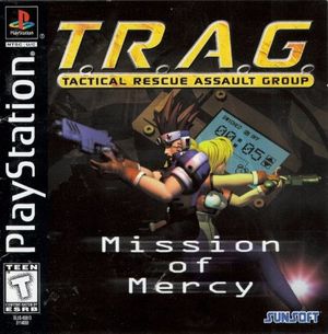 T.R.A.G.: Tactical Rescue Assault Group: Mission of Mercy