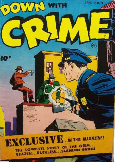 Down With Crime #2 Comic