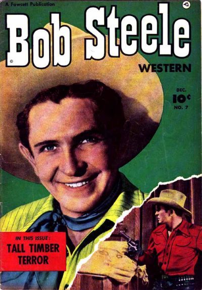 Bob Steele Western #7 Comic