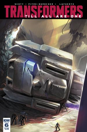 Transformers: Till All Are One #6