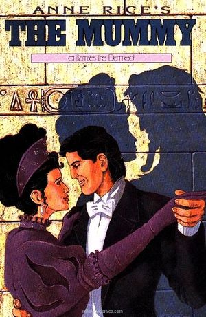 Anne Rice's The Mummy, or Ramses the Damned #4