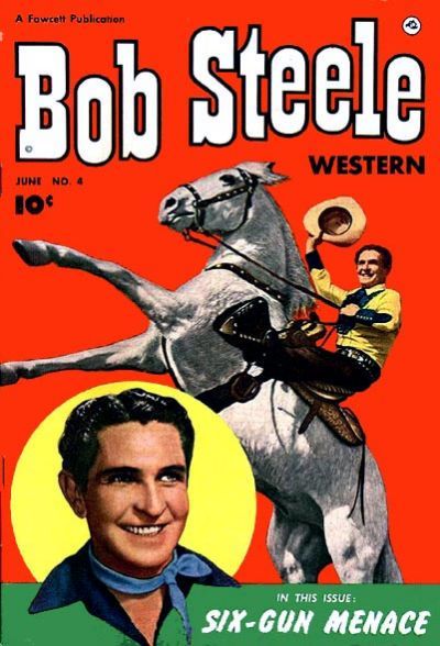 Bob Steele Western #4 Comic