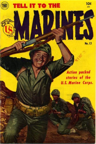 Tell It To The Marines #13 Comic