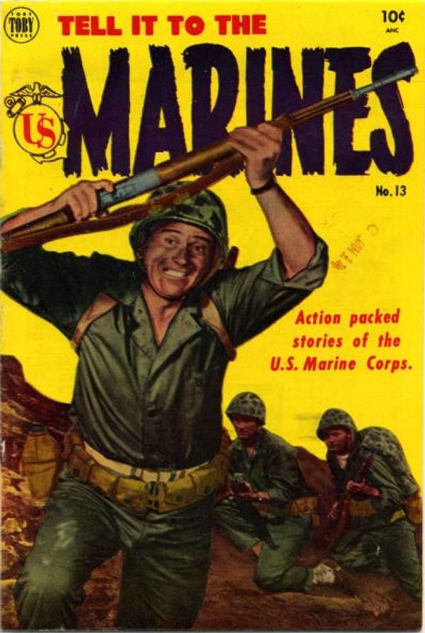 Tell It To The Marines #13