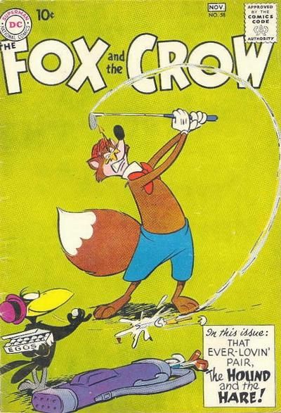 The Fox and the Crow #58 Comic