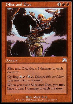 Slice and Dice (Onslaught) Trading Card