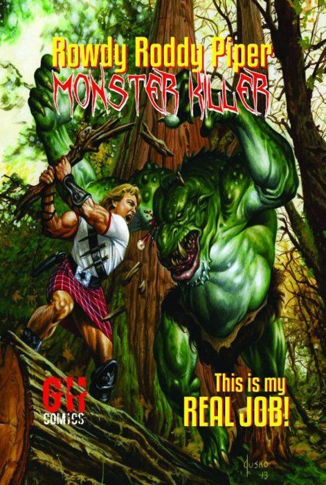 Rowdy Roddy Piper: Monster Killer #nn Comic