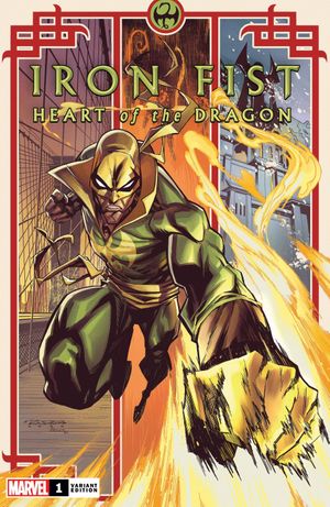Iron Fist: Heart of the Dragon #1 (Randolph Variant)