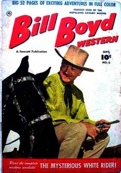 Bill Boyd Western #6 Comic
