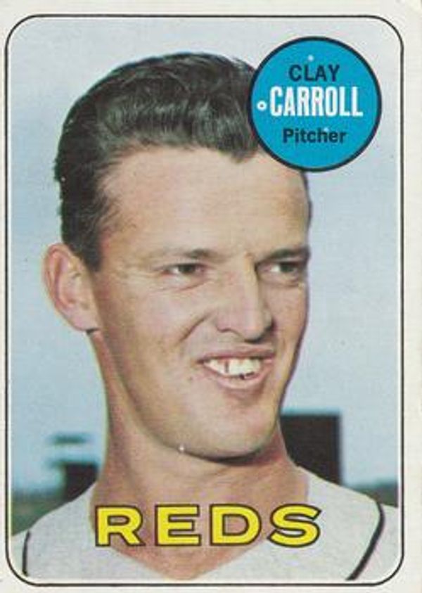 Clay Carroll 1969 Topps #26