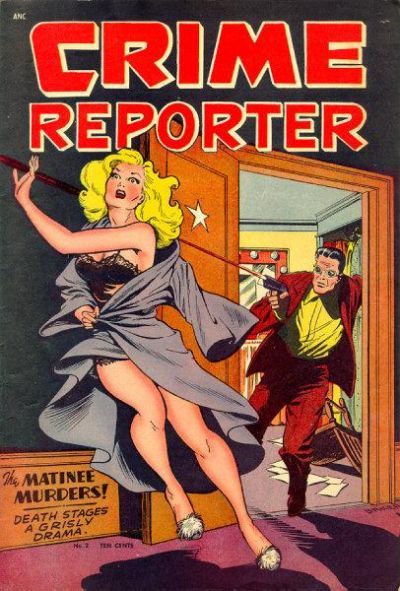 Crime Reporter #2 Comic
