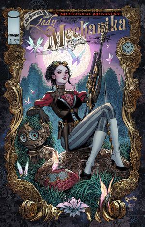 Lady Mechanika The Mechanical Menagerie #1