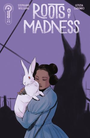 Roots Of Madness #3 (Cover B Letizia Cadonici)