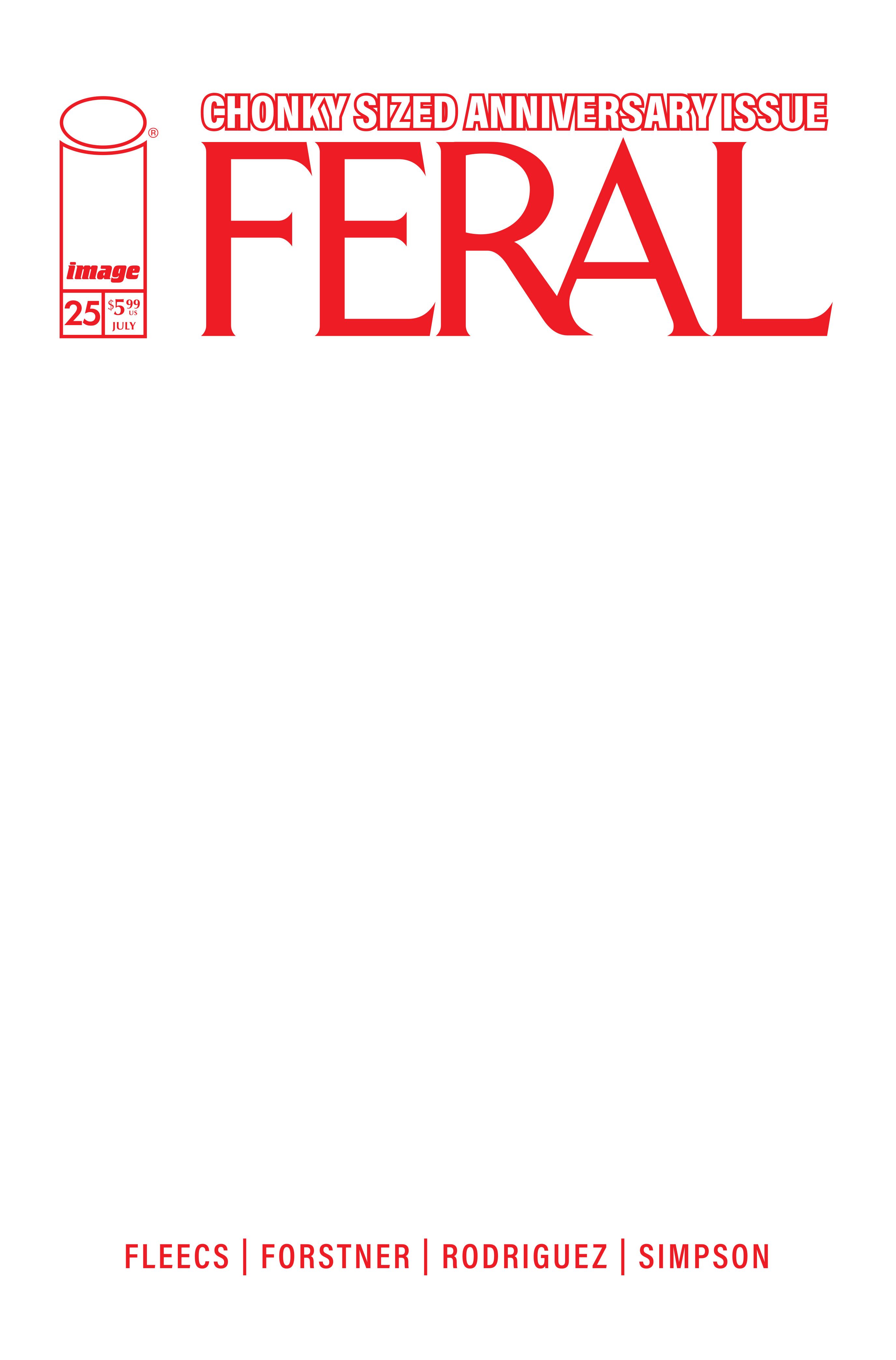 Feral #25 (Cvr E Blank Sketch Variant (allocations May Occur) Comic
