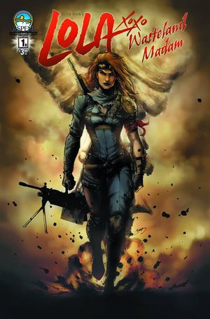 Lola XOXO: Wasteland Madam #1 (Direct Market Cover B)