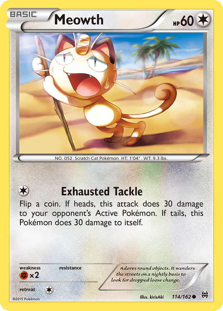 Meowth (114/162) - BREAKthrough Pokémon Card