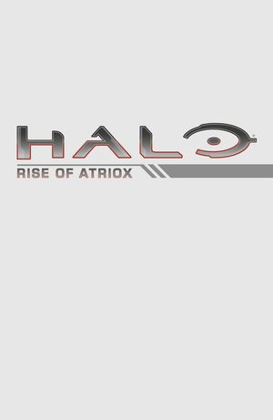 Halo Rise Of Atriox #3