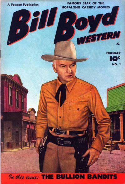 Bill Boyd Western #1 Comic