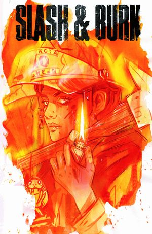 Slash & Burn #1