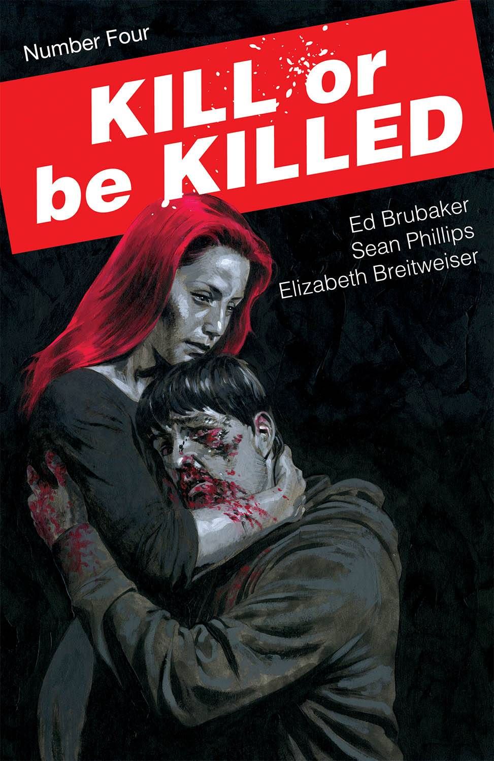 Kill or be Killed #4 Comic