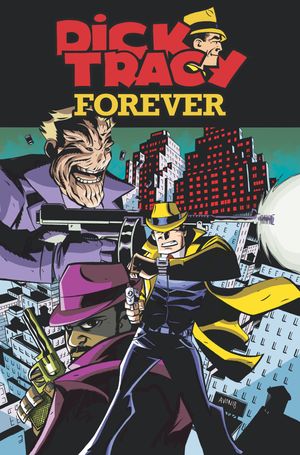 Dick Tracy Forever #2