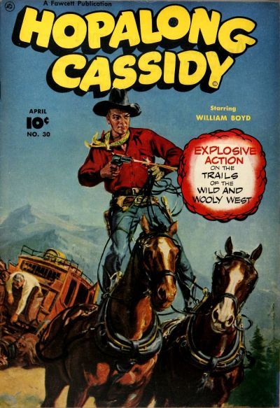 Hopalong Cassidy #30 Comic