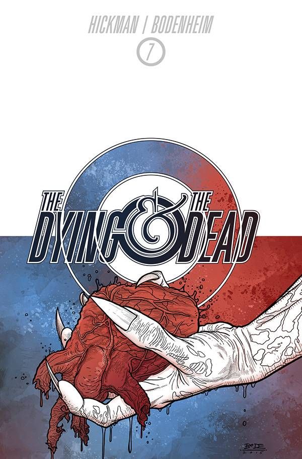 Dying And The Dead #7 Comic