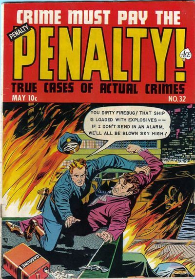 Crime Must Pay the Penalty #32 Comic