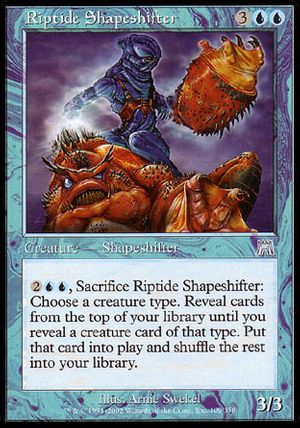 Riptide Shapeshifter (Onslaught)