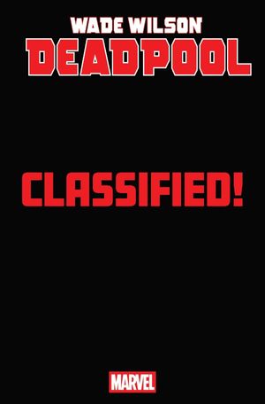 Wade Wilson: Deadpool #5 (Classified Artist Magic: The Gathering Variant)
