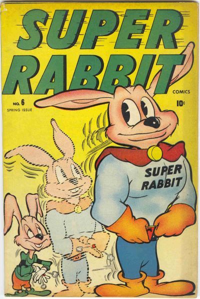 Super Rabbit #6 Comic
