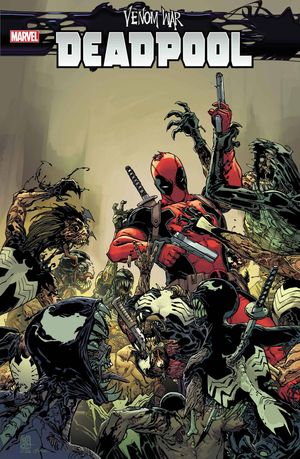 Venom War: Deadpool #1