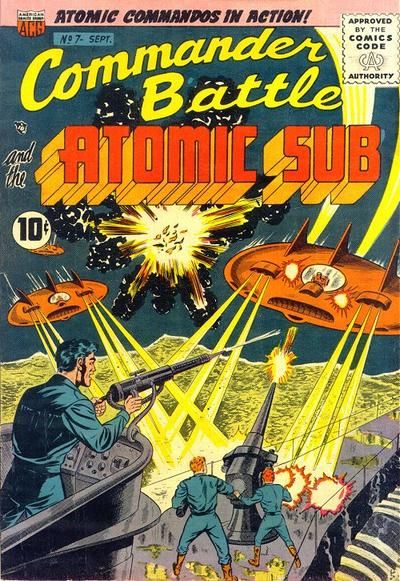 Commander Battle And The Atomic Sub #7 Comic
